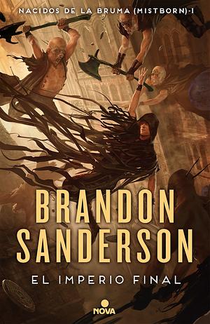 El Imperio Final by Brandon Sanderson