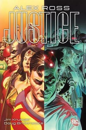 Justice by Alex Ross, Doug Braithwaite, Jim Krueger