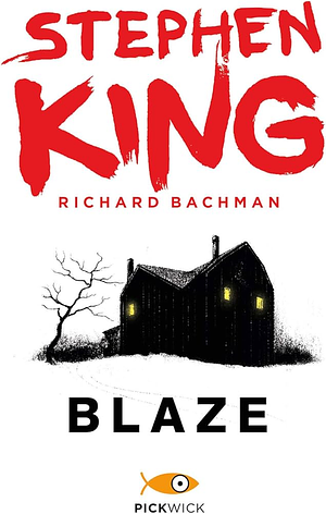 Blaze by Richard Bachman