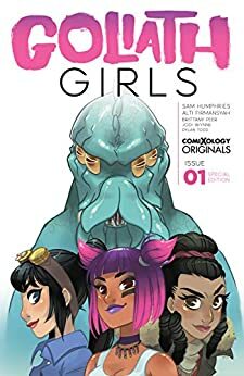 Goliath Girls #1 (of 5): Special Edition by Will Dennis, Sam Humphries