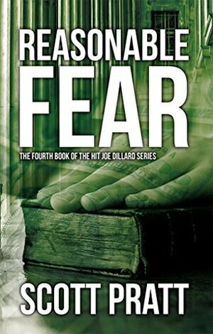 Reasonable Fear by Scott Pratt