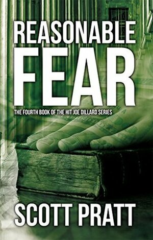 Reasonable Fear by Scott Pratt