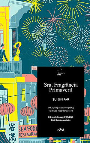 Sra Fra Primaveril  by Sui Sin Far