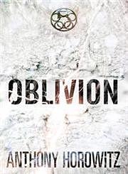 Oblivion by Anthony Horowitz