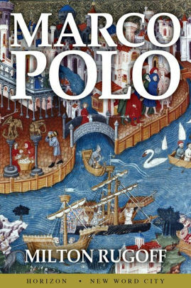 Marco Polo by Milton Rugoff
