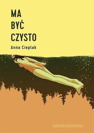 Ma być czysto by Anna Cieplak