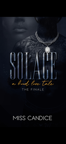 Solace 3: A Hood Love Tale by Miss Candice