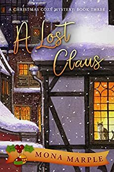 A Lost Claus by Mona Marple