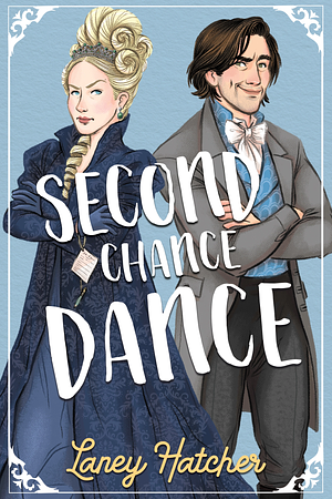 Second Chance Dance by Laney Hatcher