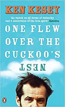 One Flew Over the Cuckoo's Nest by Ken Kesey