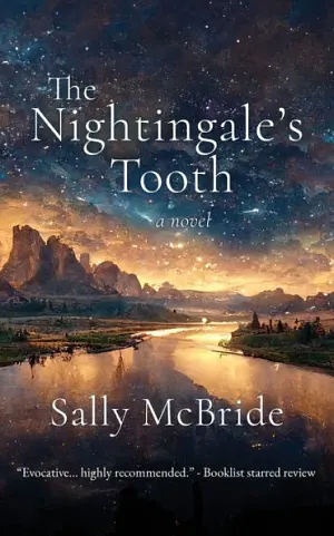 The Nightingale's Tooth by Sally McBride