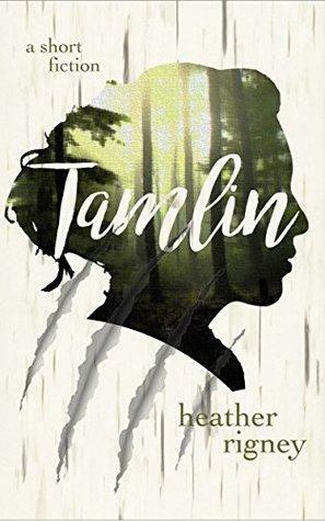Tamlin by Heather Rigney
