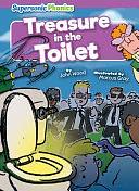 Treasure in the Toilet by John Wood (Children's Author)