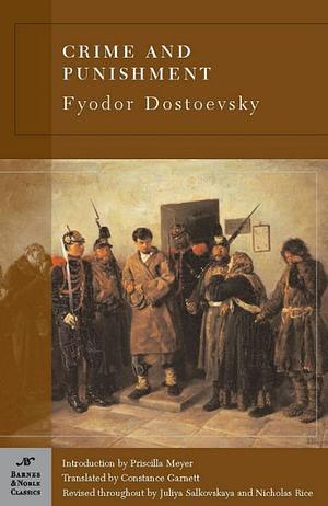 Crime and Punishment by Fyodor Dostoevsky, Priscilla Meyer