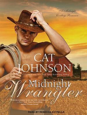 Midnight Wrangler by Cat Johnson