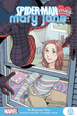 Spider-Man Loves Mary Jane: The Unexpected Thing by 