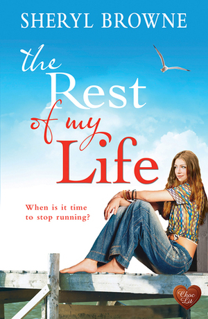The Rest of My Life by Sheryl Browne