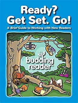 Ready? Get Set. Go!: A Brief Guide to Working with New Readers by Melinda Thompson