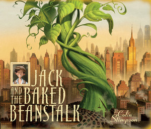 Jack and the Baked Beanstalk by Colin Stimpson