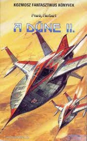 A Dűne II. by Frank Herbert