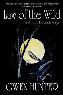 Law of the Wild by Gwen Hunter