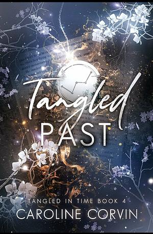 Tangled Past by Caroline Corvin