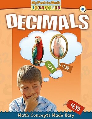 Decimals by Claire Piddock