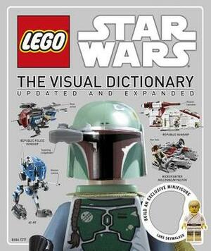 LEGO Star Wars: The Visual Dictionary: Updated and Expanded by Simon Beecroft, Jason Fry