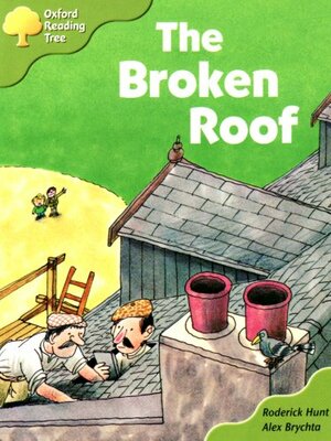 The Broken Roof by Roderick Hunt