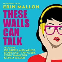 These Walls Can Talk by Erin Mallon