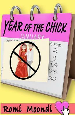 Year of the Chick by Romi Moondi