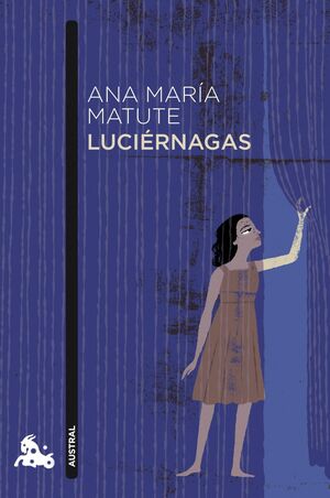 Luciérnagas by Ana María Matute