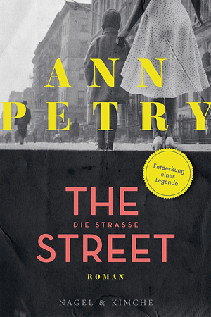 The Street: Die Straße by Ann Petry