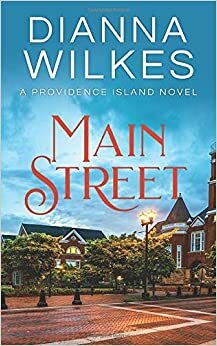 Main Street by Dianna Wilkes