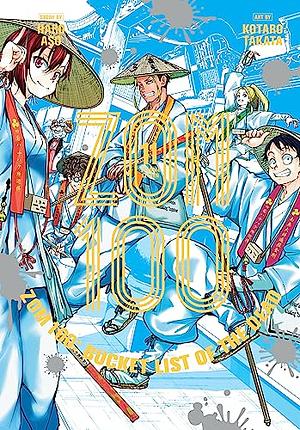 Zom 100: Bucket List of the Dead, Volume 11 by Haro Aso