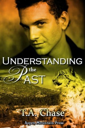 Understanding the Past by T.A. Chase