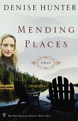 Mending Places by Denise Hunter