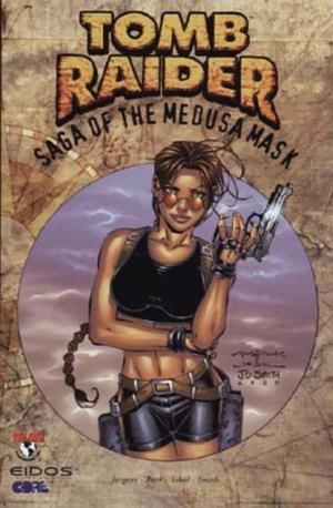 Tomb Raider: Saga of the Medusa Mask by Dan Jurgens, Andy Park, David Finch