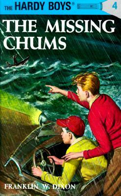 Hardy Boys 04: The Missing Chums by Franklin W. Dixon