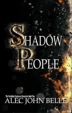 Shadow People by Alec John Belle