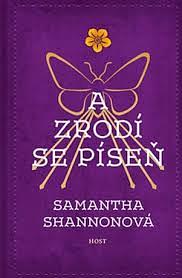 A zrodí se píseň by Lenka Kapsová, Samantha Shannon