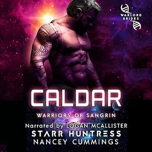 Caldar: Warlord Brides by Nancey Cummings, Starr Huntress
