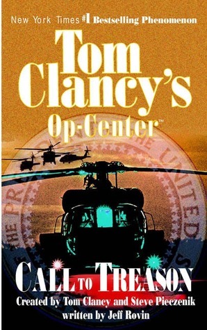 Call to Treason by Steve Pieczenik, Tom Clancy, Jeff Rovin