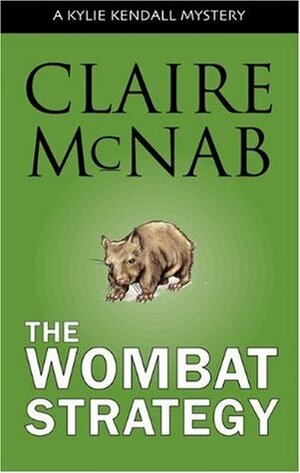 The Wombat Strategy by Claire McNab