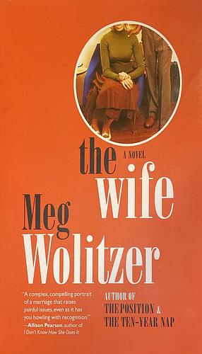 The Wife by Meg Wolitzer