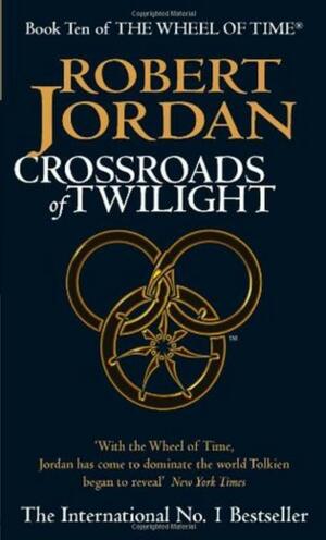 Crossroads of Twilight by Robert Jordan