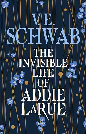 The Invisible Life of Addie LaRue by V.E. Schwab