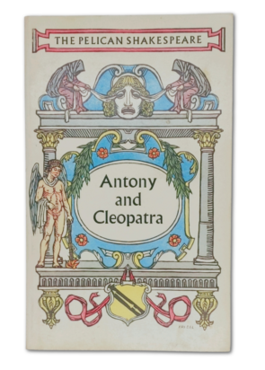 Antony and Cleopatra by William Shakespeare