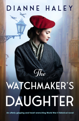 The Watchmaker's Daughter by Dianne Haley