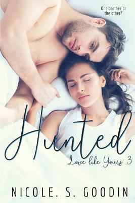 Hunted by Nicole S. Goodin